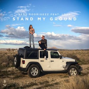 Rene Rodrigezz feat. Lova - Stand My Ground